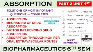 Absorption complete  Solution Part 2 Unit 1  Biopharmaceutics 6th Sem [upl. by Neirbo160]