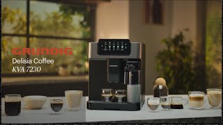 GRUNDIG  Der elegante Kaffeevollautomat für Kaffeegenuss zuhause Delisia Coffee KVA 7230 [upl. by Meehaf318]