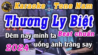 Thương Ly Biệt Tone Nam  Beat chuẩn  Karaoke Thanh Hưng 79 [upl. by Omixam]