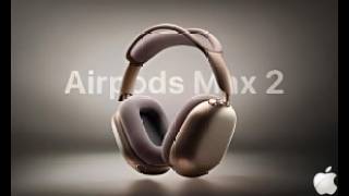 AIRPOD MAX 2024 Users Are About to Get a HUGE Upgrade [upl. by Aremahs]