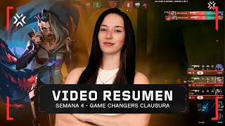 VCTGameChangers al minuto  Resumen Semana 4  Esports  VALORANT [upl. by Coulombe]