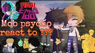 past mob psycho react to   part 33 End  gacha cute  TIZMicna [upl. by Reggie]