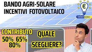 Incentivi fotovoltaico 2023 fino 80 Contributo Bando Parco AgriSolare e agriVoltaico agricoltura [upl. by Issi]