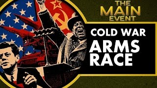 Arms Race  Cold War [upl. by Anelis]