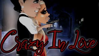 Crazy In Love  Msp Version 13 [upl. by Philippe38]