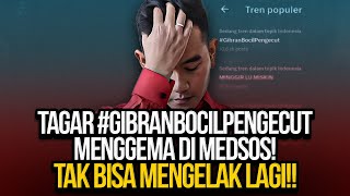 🔴LIVE TAGAR GIBRANBOCILPENGECUT MENGGEMA DI MEDSOS TAK BISA MENGELAK LAGI [upl. by Enyahs851]