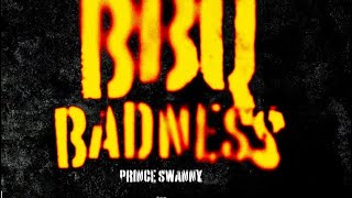 Prince Swanny  Bbq Badness sped up [upl. by Muriah131]