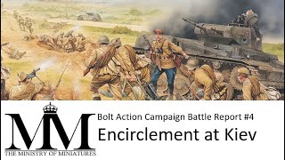 Bolt Action Battle Report Campaign Operation Barbarossa 04 Encirclement at Kiev boltaction [upl. by Luce244]