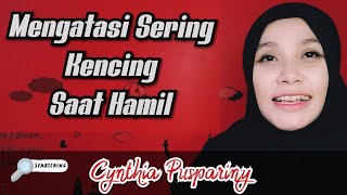 Mengatasi Sering kencing saat hamil [upl. by Millicent]