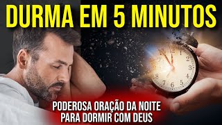 PODEROSA ORAÇÃO DA NOITE PARA DORMIR COM DEUS [upl. by Oileduab792]