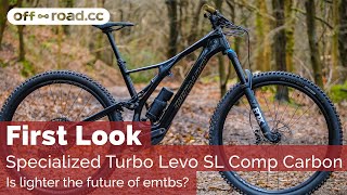 First Look  Specialized Turbo Levo SL Comp Carbon Is lighter the future of emtb’s [upl. by Atikcir]