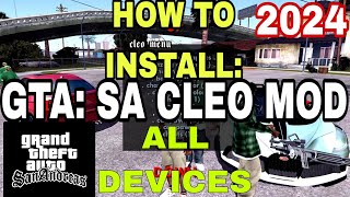 How To Install Cleo Cheats For GTA San Andreas  Support All Android Devices 2024 [upl. by Flavian915]