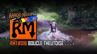 RMT⌘016 LA BOUCLE THEUTOISE 2024 [upl. by Mccormick]