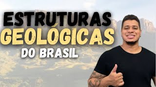 Estruturas Geológicas do Brasil [upl. by Aicilif]