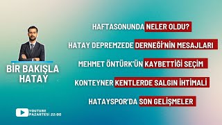 Bir Bakışla Hatay 6Bölüm Hatayda Neler Oldu [upl. by Carrelli]