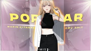 Marin Kitagawa  Popular EditAMV [upl. by Eitsyrhc731]