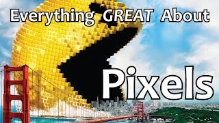 Everything GREAT About Pixels [upl. by Kerk]