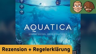 Aquatica  Brettspiel  Review und Regelerklärung [upl. by Haerb117]