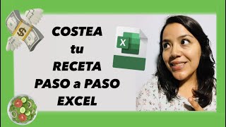 💸🤑Como SACAR COSTOS de RECETAS PASO a PASO en EXCEL 📊💻 [upl. by Ferneau]