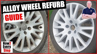 Alloy Wheel Refurbishment DIY Guide [upl. by Bohlen]