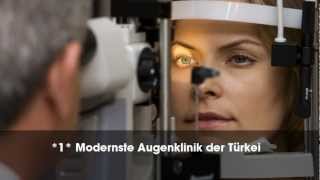 Augenklinik Istanbul  Augenlasern Türkei [upl. by Lynnell]