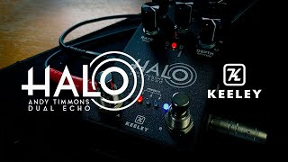 Keeley HALO Andy Timmons Dual Echo [upl. by Dahlstrom]