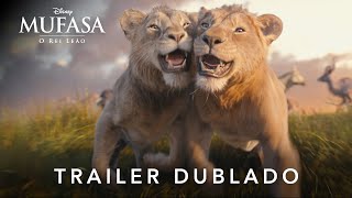 Mufasa O Rei Leão  Trailer 2 Oficial Dublado [upl. by Allisan]