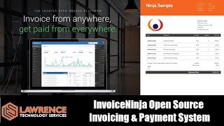 InvoiceNinja Open Source Invoicing Payment amp CRM Review and Tutorial [upl. by Elma798]