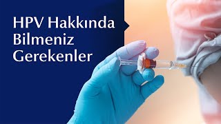 HPV Virüsü Nedir Nasıl Bulaşır ve Tedavi Yöntemleri Nelerdir [upl. by Suk]