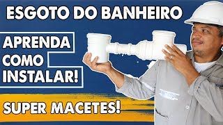 DESCOMPLICANDO APRENDA FAZER ENCANAMENTO DE ESGOTO DO BANHEIRO FÁCIL [upl. by Leopoldine]