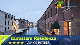 Eurostars Residenza Cannaregio  Venice Hotels Italy [upl. by Map]