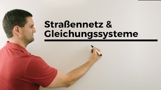 Straßennetz und Gleichungssysteme Anwendungsbeispiel Mathe by Daniel Jung [upl. by Bruning]