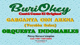 KARAOKE  GARGANTA CON ARENA SALSA  ORQ INDOMABLES  BuriOkey [upl. by Lalaj]