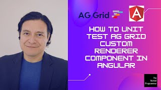 How To Unit Test AG Grid Custom Renderer Component in Angular with Karma and Jasmine Advanced 2021 [upl. by Sitnik]