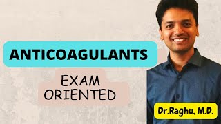 Anticoagulants  Classification amp Mechanism of action physiology pharmacology mbbs [upl. by Nedle616]