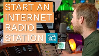 How to Start an Internet Radio Station and Start Broadcasting Live in Under 5 Minutes [upl. by Thorndike]