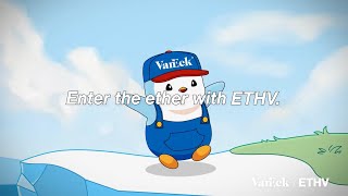 VanEck Ethereum ETF ETHV – Enter the Ether [upl. by Evslin]