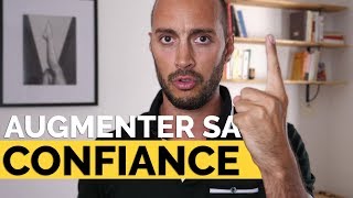 COMMENT AUGMENTER SA CONFIANCE EN SOI [upl. by Adnamra]