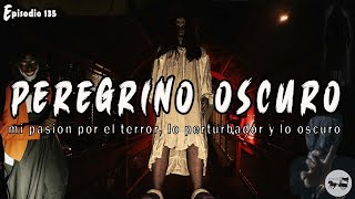 La carroza Ep  134 ft Peregrinooscurooficial mi pasión por el terror perturbador y lo oscuro [upl. by Llerat]