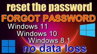 ✨How To Reset Forgotten Password In Windows 11 10 \ 81 Without Losing Data\Without programs [upl. by Milford]