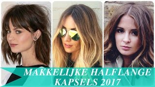 Makkelijke halflange kapsels 2017 [upl. by Eyanaj]