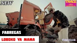 FABREGAS LE MÉTIS NOIR  LOBOKO YA MAMA New clip [upl. by Aihsaei]