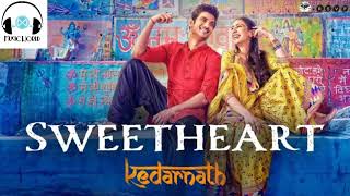 SweetHeart Full Audio Song Of Kedarnath Movie Latest 2018 [upl. by Glogau]