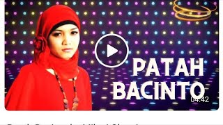 Patah Bacinto by Milani Oktavia [upl. by Eisele]