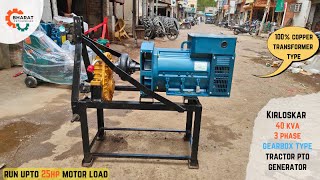 Kirloskar 40 KVA 3 Phase Gearbox Type Tractor PTO Electricity Generator [upl. by Fiedling]