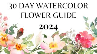 30 day watercolor flower guide  start here [upl. by Cass]