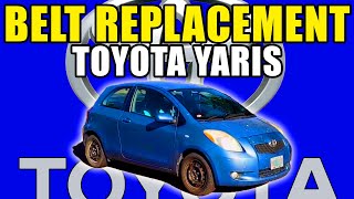 Belt Replacement Made Easy  Toyota Yaris  Vitz 20072017 [upl. by Lilias]