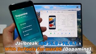 Jailbreak iOS 150 To 1661  iPhone 6S To 14 Pro Max  M1 M2 With 3uTools For macOS Dopamine [upl. by Aizti]