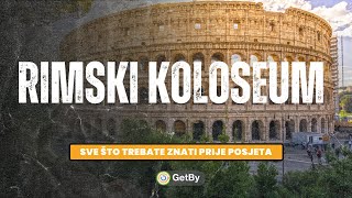 Rimski Koloseum  Vodič kroz veličanstvenu znamenitost [upl. by Harikahs406]