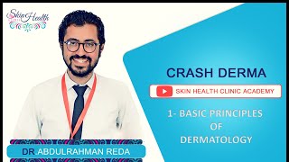 1 BASIC PRINCIPLES OF DERMATOLOGY شرح الجلدية د عبدالرحمن رضا [upl. by Hsuk495]